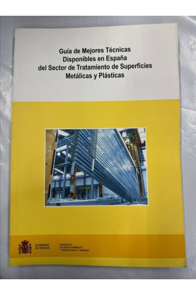 Guía de mejores técnicas disponibles en España del sector de tratamiento de superficies...